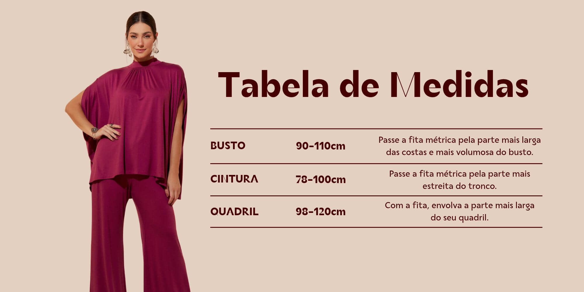 Tabela de Medidas: busto 90-110cm, cintura 78-100cm, quadril 98-120cm